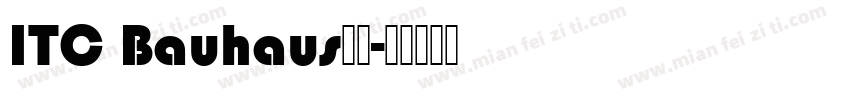ITC Bauhaus字体字体转换
